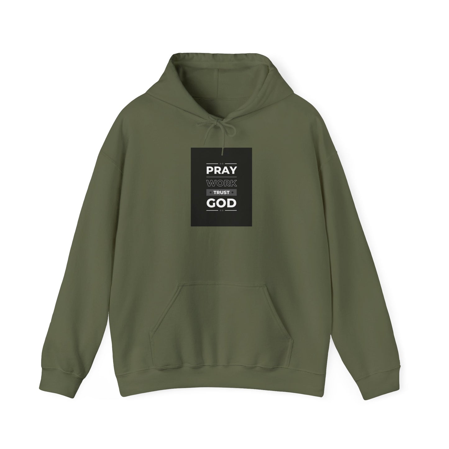 Trust in God and Work Hard Hoodie