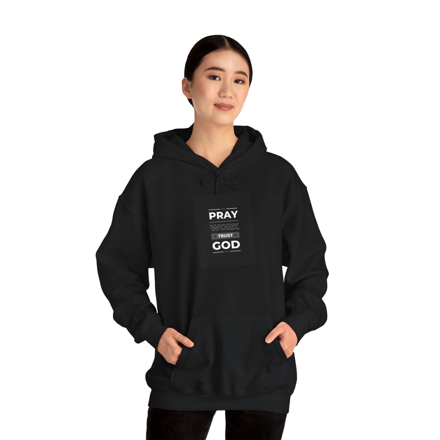 Trust in God and Work Hard Hoodie